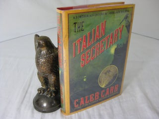 Item #CE230031 THE ITALIAN SECRETARY; A Further Adventure of Sherlock Holmes. Caleb Carr