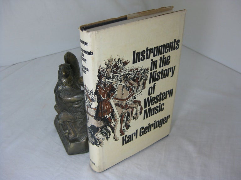 Item #CE230335 INSTRUMENTS IN THE HISTORY OF WESTERN MUSIC. Karl Geiringer.