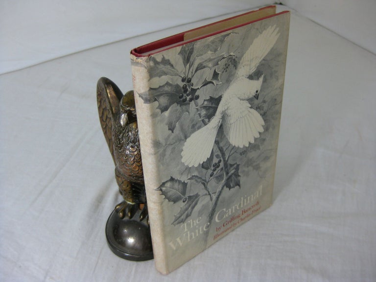 Item #CE230355 THE WHITE CARDINAL.; Illustrated by Charles Frace. Griffing Bancroft.