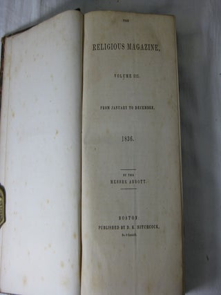 THE RELIGIOUS MAGAZINE, Volume III; from January to December, 1836.