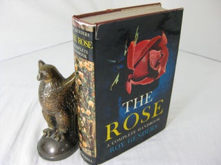 Item #CE231341 THE ROSE: A COMPLETE HANDBOOK. Roy Genders