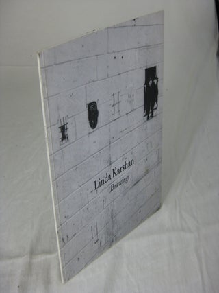 Item #CE231459 LINDA KARSHAN: DRAWINGS. Lutz Becker, introduction