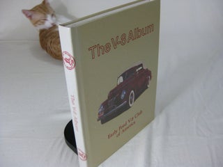 Item #CE231543 THE V-8 ALBUM. A Compilation of Facts and Photos Pertaining to Fords and Mercurys...