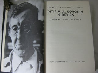 PITIRIM A. SOROKIN IN REVIEW.; The American Sociological Forum