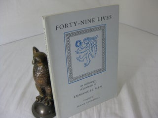 Item #CE232039 FORTY-NINE LIVES; An Anthology of Portraits of Emmanuel Men. Frank Stubbings,...