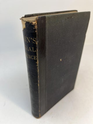 Item #CE232766 MORAL SCIENCE: A Compendium of Ethics. Alexander Bain