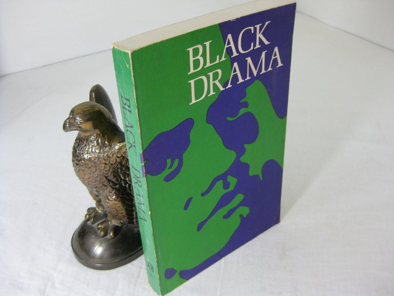 Item #CE233158 BLACK DRAMA; The Story of the American Negro in the Theatre. Loften Mitchell.