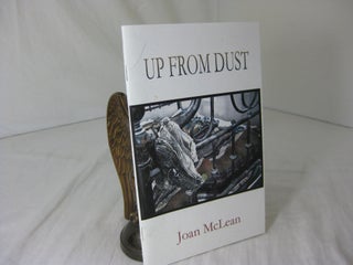 Item #CE233695 UP FROM DUST. Joan McLean