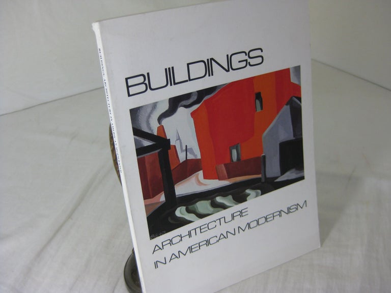 Item #CE233727 BUILDINGS; Architecture in American Modernism. Richard T. York, introduction.
