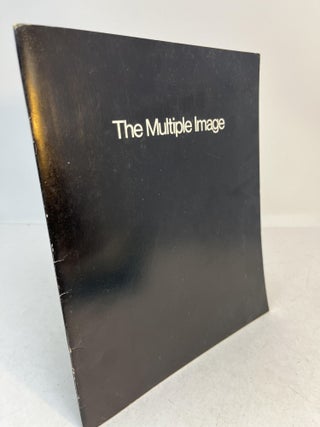 Item #CE233888 THE MULTIPLE IMAGE. Frank Martinelli, Bart Parker, preface