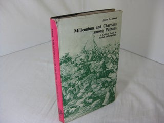Item #CE234726 MILLENNIUM AND CHARISMA AMONG PATHANS: A Critical Essay in Social Anthropology....