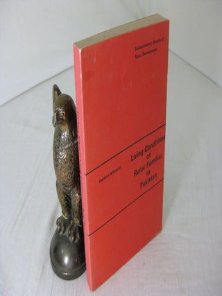 Item #CE234762 LIVING CONDITIONS OF RURAL FAMILIES IN PAKISTAN; a classification of rural...