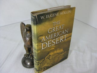 Item #CE235797 THE GREAT AMERICAN DESERT Then and Now. W. Eugene Hollon
