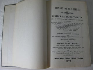 HISTORY OF THE SIKHS; or Translation of the Sikkhan de Raj di Vikhia, as laid down for the Examination in Panjabi.