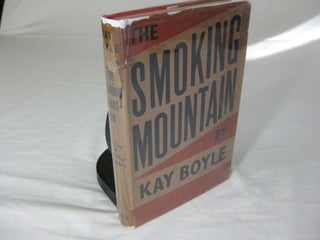 Item #CE236374 THE SMOKING MOUNTAIN: Stories of Post-War Germany. Kay Boyle
